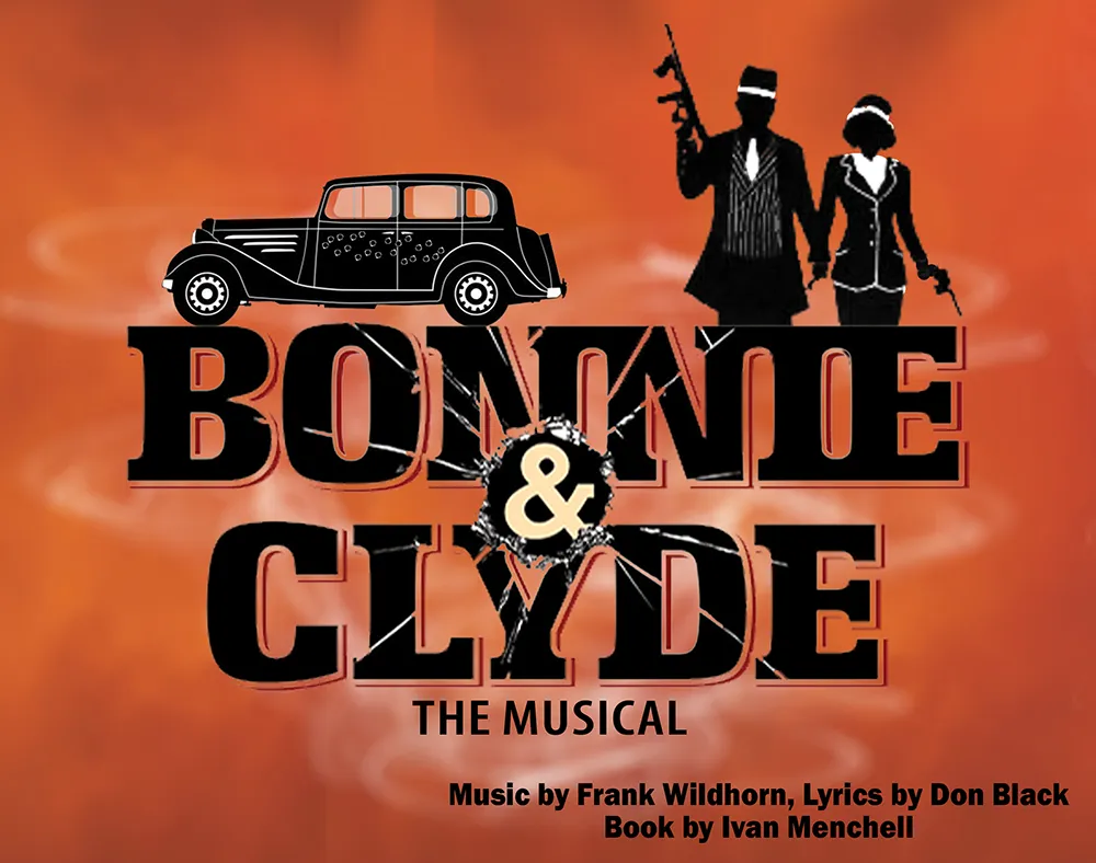 Bonnie & Clyde The Musical